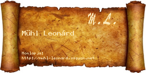 Mühl Leonárd névjegykártya